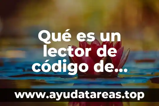Qué es un lector de código de barras