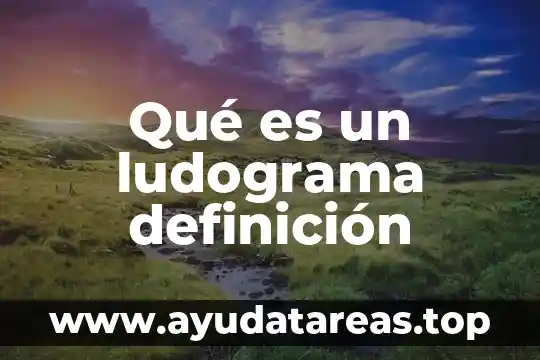 Que es ir mucho mas aya de la razon 8 Qué es un ludograma definición