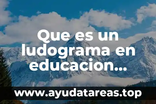 Que es un ludograma en educacion fisica de los deportes