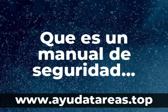 Que es un manual de seguridad escolar