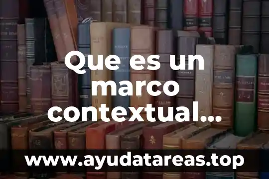 Qué es un comando contextual de Word 4 Que es un marco contextual slideshare