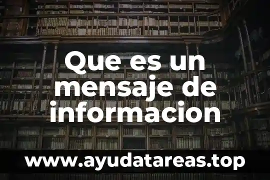 Que es una mensaje explicito ejemplos 7 Que es un mensaje de informacion