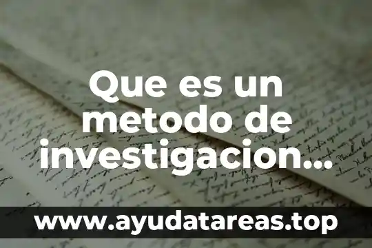 Conclusion de que es lo que hace la psicología educativa 4 Que es un metodo de investigacion en psicologia