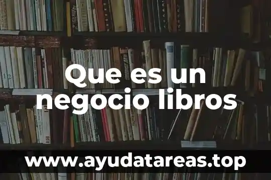 Que es un negocio libros