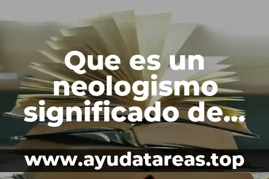 Que es vihuela significado 8 Que es un neologismo significado de libros