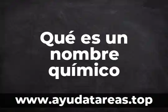 Que es capacitacion y ejemplos 4 Qu茅 es un nombre qu铆mico