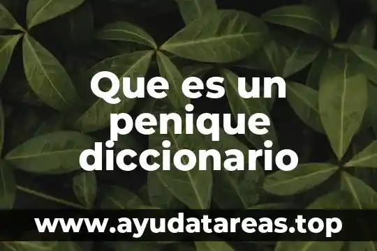 Que es un penique diccionario