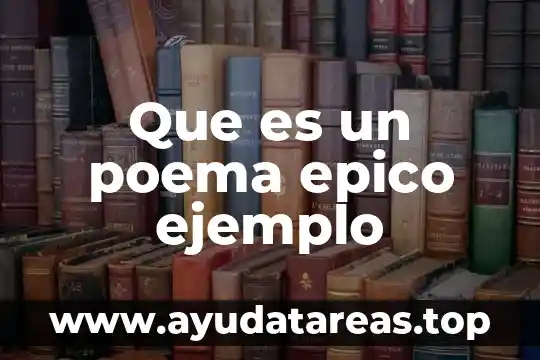 Que es un poema epico ejemplo
