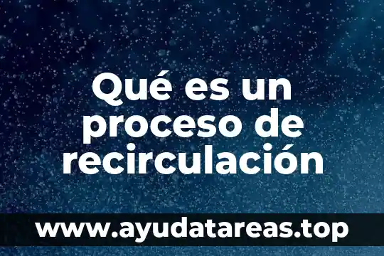 Que es un sistema de recirculación de agua en acuicultura 4 Qué es un proceso de recirculación