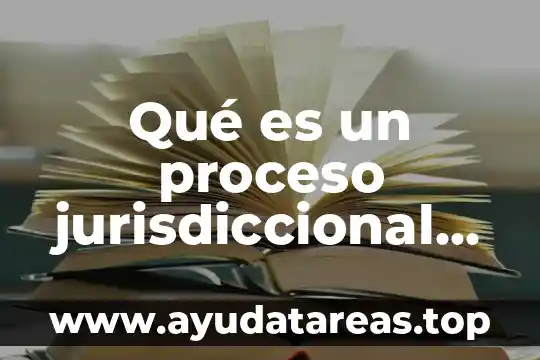 Que es la psicología social comunitaria según autores 5 Qué es un proceso jurisdiccional según autores