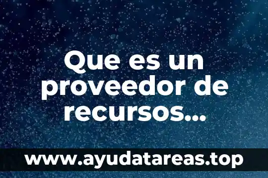 Mercado del dinero que es 4 Que es un proveedor de recursos lavado dinero