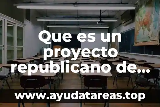 Que es un proyecto sintetico 4 Que es un proyecto republicano de 1924-1928