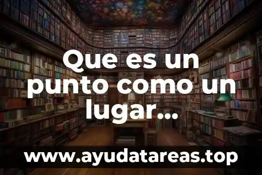 Que es una figura geometrica y un cuerpo geometrico 5 Que es un punto como un lugar geometrico