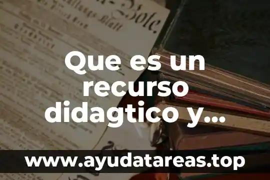Que es un sismo y cuantos tipos de sismos hay 4 Que es un recurso didagtico y cuantos tipos hay