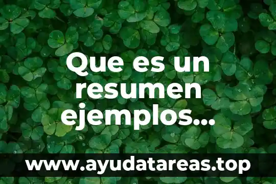 Que es una metáfora ejemplos cortos 7 Que es un resumen ejemplos cortos