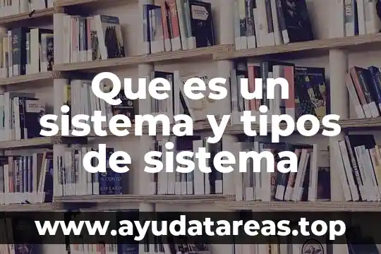 Que es el modo de produccion capitalista prezi 4 Que es un sistema y tipos de sistema