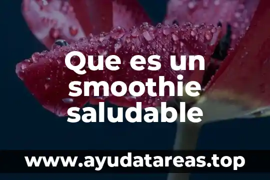 Que es un smoothie saludable