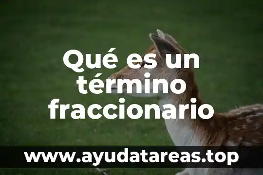 Que es pos termino en el embarazo 5 Qué es un término fraccionario