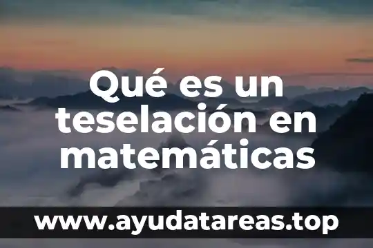 Qué es la visibilidad en matemáticas 5 Qué es un teselación en matemáticas