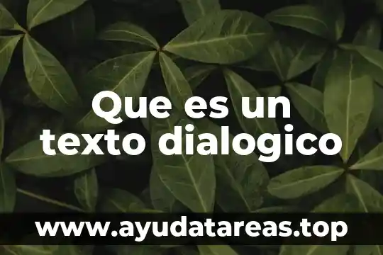 Que es un texto dialogico