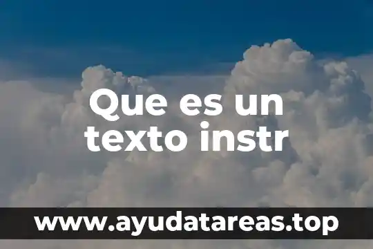 Que es un texto instr