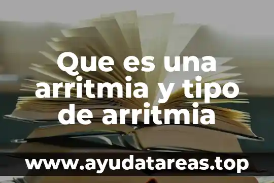 Que es una revista y sus tipo 8 Que es una arritmia y tipo de arritmia