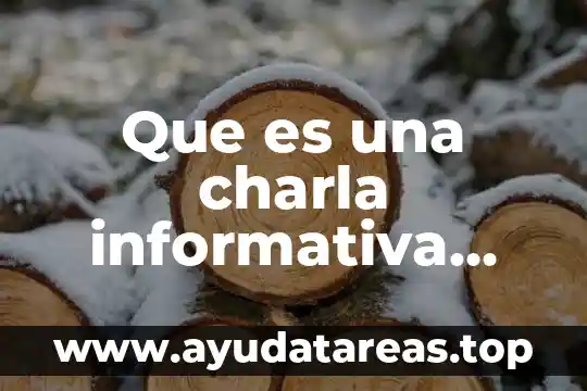 Que es inclusion educativa en mexico 4 Que es una charla informativa educativa