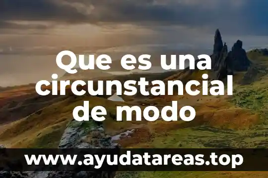Que es una circunstancial de modo