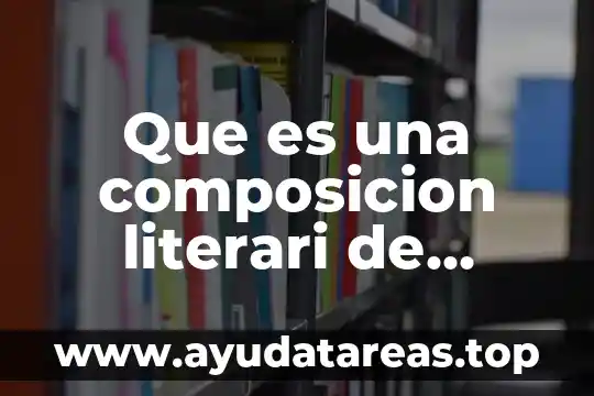 Que es una composicion literari de cartas a tatiana