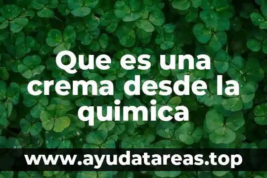 Qué es la lógica desde la filosofía 4 Que es una crema desde la quimica