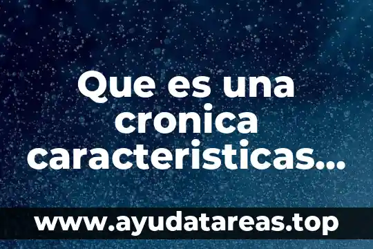 Que es conciencia tipos y caracteristicas 8 Que es una cronica caracteristicas y elementos