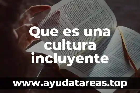 Que es el militarismo cultura zapoteca 6 Que es una cultura incluyente
