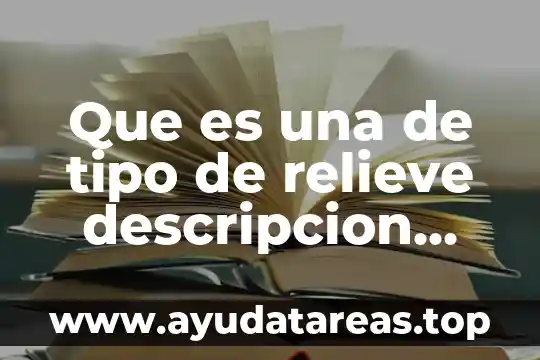 Que es una arritmia y tipo de arritmia 4 Que es una de tipo de relieve descripcion para niños