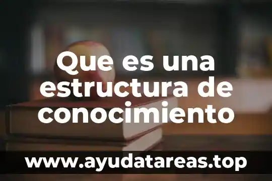 Que es un espiral de proceso de conocimiento 8 Que es una estructura de conocimiento