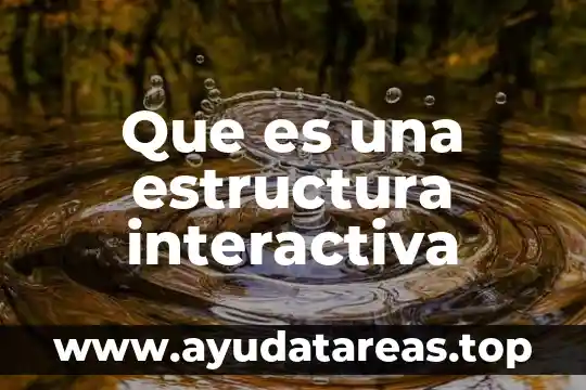 Qué es el número recíproco 4 Que es una estructura interactiva