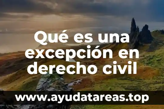 Que es mala fe en derecho civil 7 Qué es una excepción en derecho civil