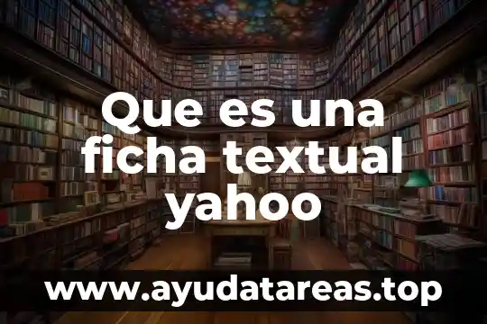 Lógica textual que es 3 Que es una ficha textual yahoo