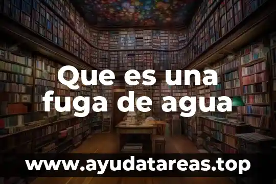 Que es agua de lixiviado 6 Que es una fuga de agua