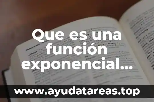 ¿Qué es la OPS y su función? 5 Que es una función exponencial baldor