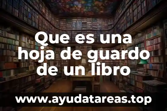 Que es unicausal libro 6 Que es una hoja de guardo de un libro