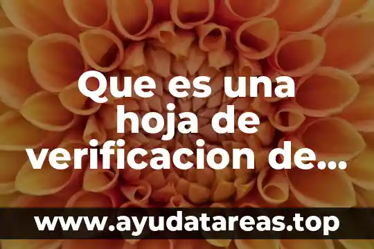 Que es una unidad de verificacion de instalaciones electricas 7 Que es una hoja de verificacion de datos