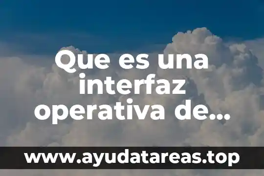 Qué es la interfaz de línea de comando 5 Que es una interfaz operativa de excel