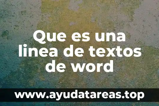 Que es cancion en textos populares 7 Que es una linea de textos de word