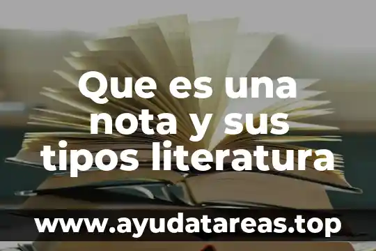 Que es el nuevo equilibrio literatura 5 Que es una nota y sus tipos literatura