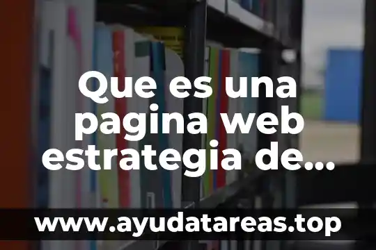 Que es una pagina web estrategia de marketing