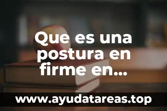 Que es una postura en firme en mercado d valores