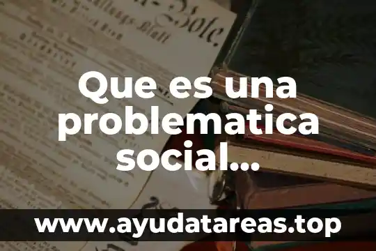 Qué es un delito contra la libertad reproductiva definición 5 Que es una problematica social definicion
