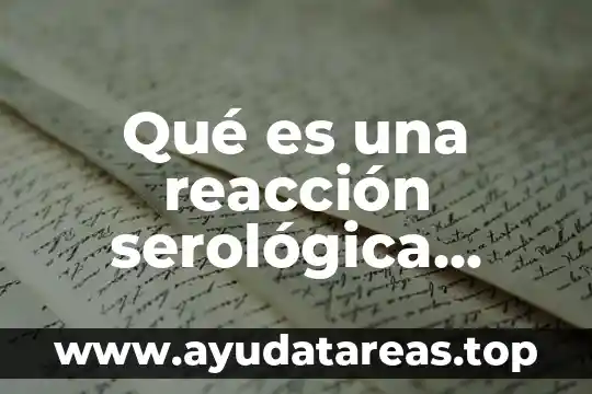 Qué es la polarización directa definición 7 Qué es una reacción serológica directa