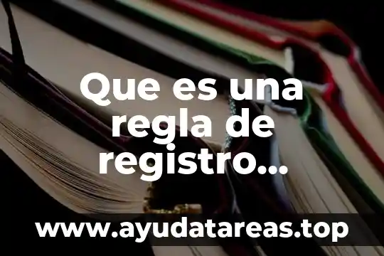 Que es ser democrata o republicano 4 Que es una regla de registro contable