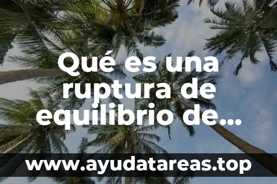 Qué es una ruptura de equilibrio de un cuento